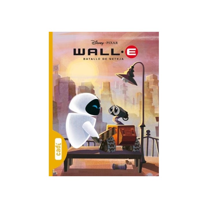 Wall-E. Batalló de Neteja (Els clàssics Disney)